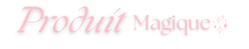 Mon Produit Magique
